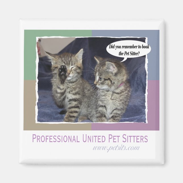 Did you remember to book the pet sitter? magnet (Front)