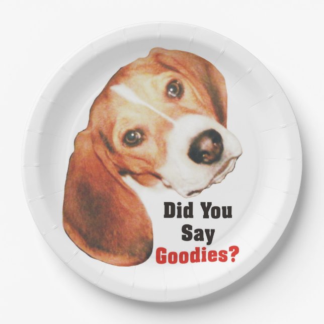 Did You Say Goodies? Beagle Paper Plate (Front)