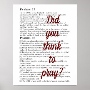 Did you think to pray? poster