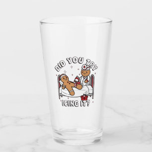 Did You Try Icing It Gingerbread Nursing Christmas Glass