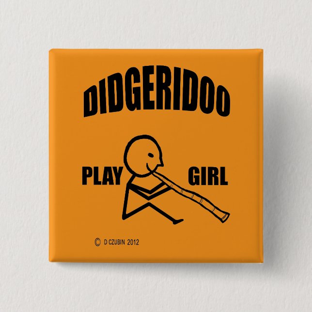Didgeridoo Play Girl 2 Inch Square Button (Front)