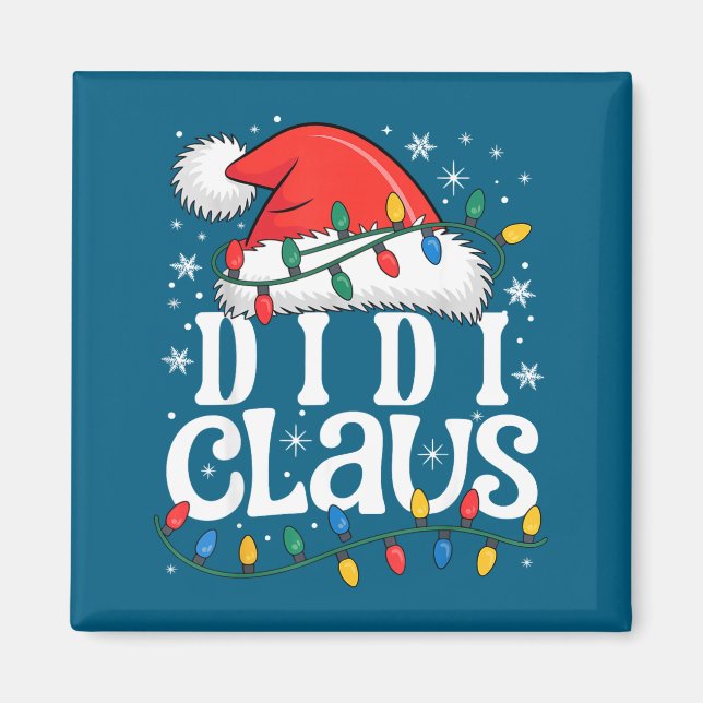 Didi Claus Funny Xmas Christmas Grandma Holiday St Magnet (Front)