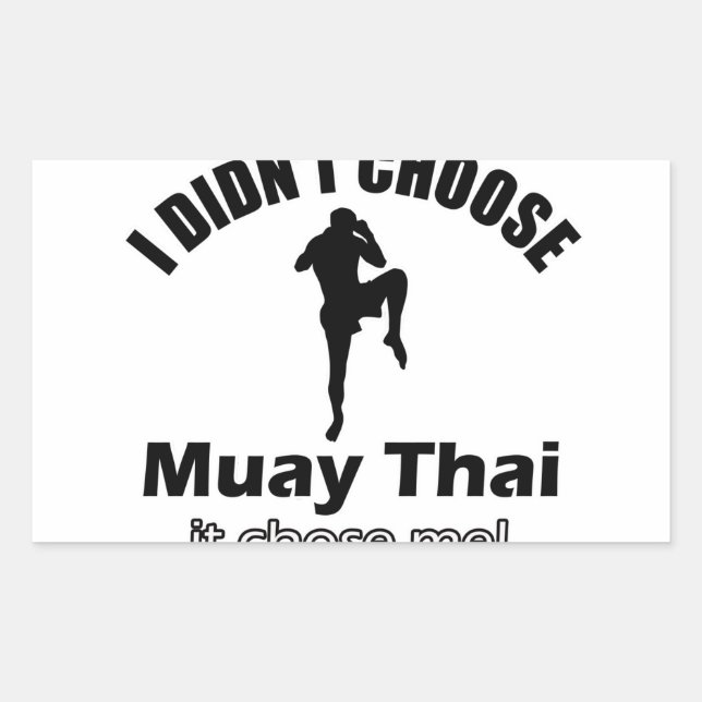 Didn't choose muay thai sticker (Front)