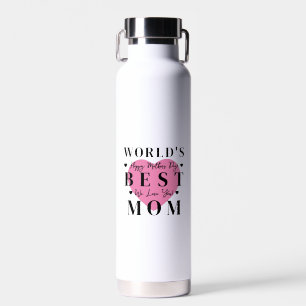 Die beste Mama der Welt – World's Best Mom Water Bottle