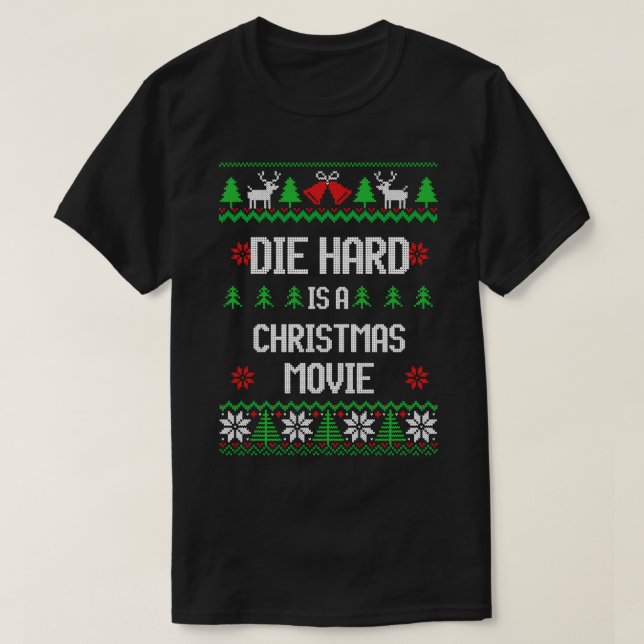 Die Hard is a Christmas 1 T-Shirt (Design Front)