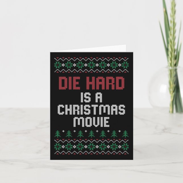 Die Hard IS a Christmas movie Card (Front)