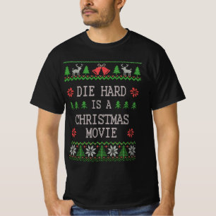Die Hard Is a Christmas Movie Tshirt