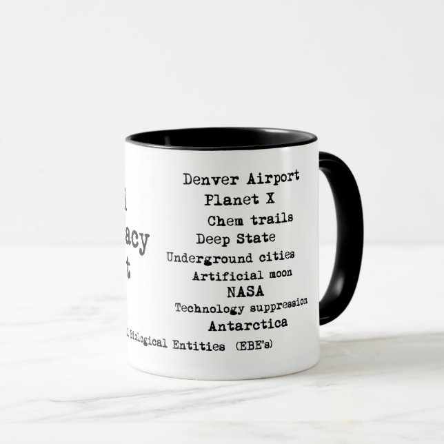 Diehard Conspiracy Theorist Mug (Front Right)