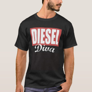 Diesel Diva Ladies Diesel Truck Dirty Diesel Chick T-Shirt