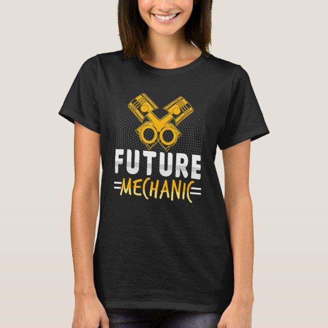 Diesel Engineer Car Fixing Future Mechanic Auto Re T-Shirt (Front)