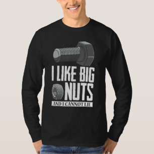 Diesel Mechanic Car Fixing I Like Big Nuts Auto Re T-Shirt