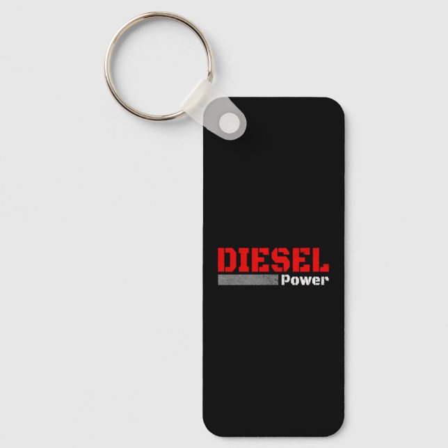 DIESEL MECHANIC  DIESEL TRUCKER Diesel Power Keychain (Front)
