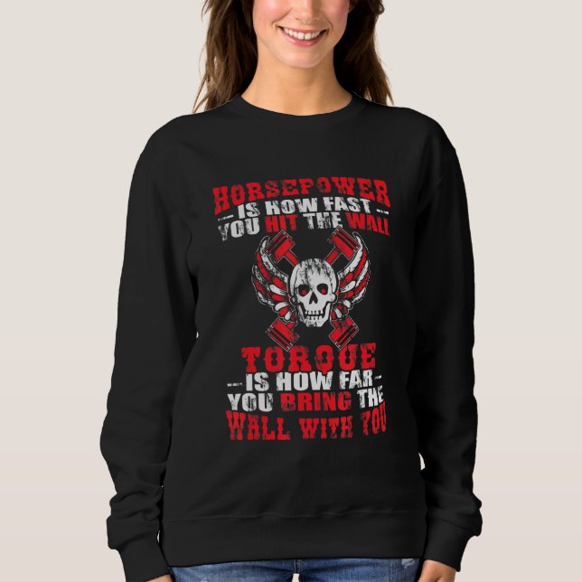 Diesel Mechanic Funny Horsepower Torque Sweatshirt (Front)