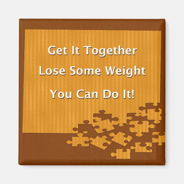 Diet and Weight Loss Get It Together Magnet (Front)