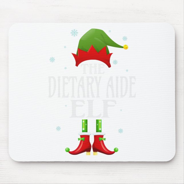 Dietary Aide Elf Xmas Funny Family Matching Christ Mouse Pad (Front)