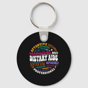 Dietary Aide Life Appreciation Healthcare Workers Keychain