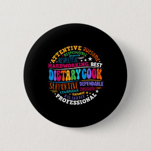 Dietary Cook Appreciation Week Healthcare Workers 2 Inch Round Button