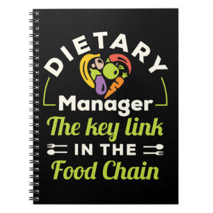 Dietary Manager the Key Link in the Food Chain Notebook