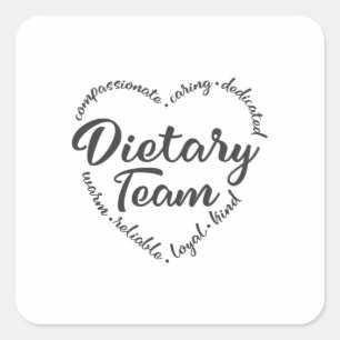 Dietary team, dietary aide, worker square sticker