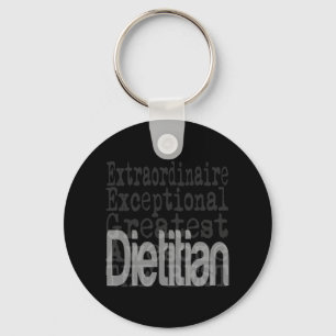 Dietician Extraordinaire Keychain