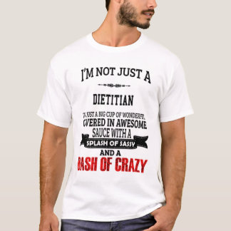 Dietitian T-Shirt Gift/Present, Funny Quote