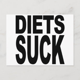 Diets Suck Postcard
