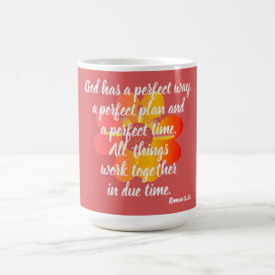 Dieu a une manière parfaite Roman 8:28 Mug