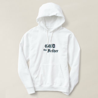 Dieu Le Père Justifié Sweat - shirt à capuche