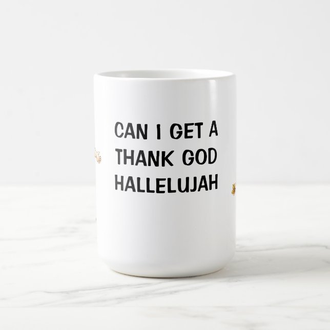 Dieu merci Hallelujah Mug (Centre)
