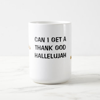 Dieu merci Hallelujah Mug