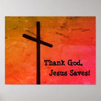 Dieu merci, Jésus sauve une affiche de croix vide