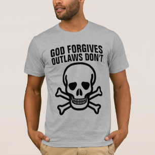 DIEU OUTLAWS NE PAS T-shirts