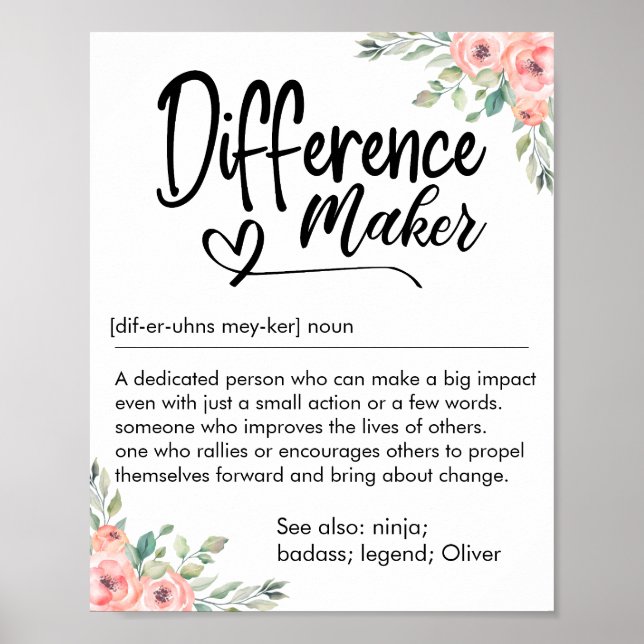Difference Maker Definition Appreciation for her Poster (Front)