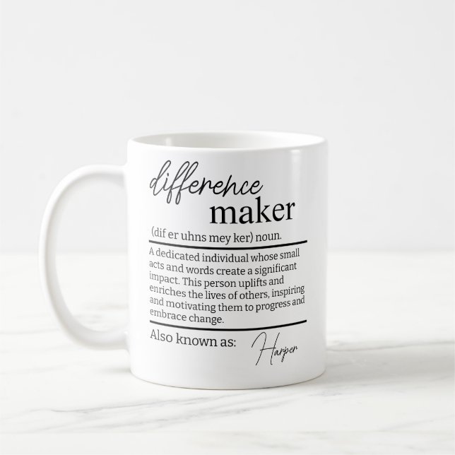 Difference Maker Mug, Personalized Difference Make Coffee Mug (Left)