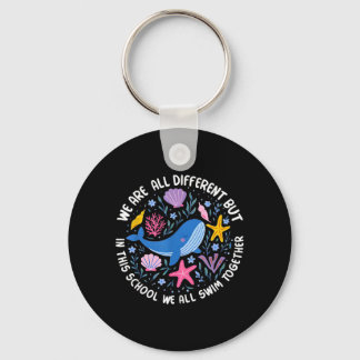Different But In This School Swim Together Keychain