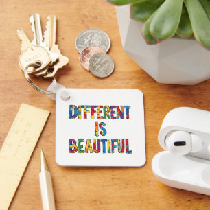 Different Is Beautiful - Autism Awareness  Keychain