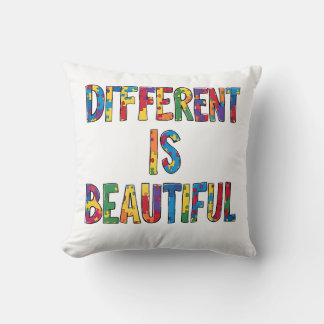 Different Is Beautiful - Autism Awareness  Throw Pillow