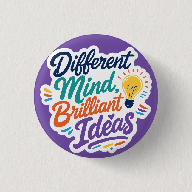 Different Mind Brilliant Ideas Autism ADHD 1 Inch Round Button (Front)