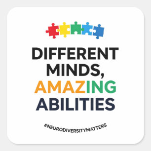 Different Minds Amazing Abilities Awareness Art Square Sticker