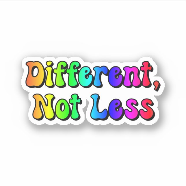 Different, Not Less Rainbow Neurodiversity (Front)