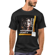 Different Sanity T-Shirt