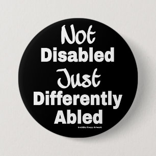Differently Abled 3 Inch Round Button