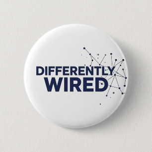 Differently Wired – Autism Awareness Month Blue 2 Inch Round Button