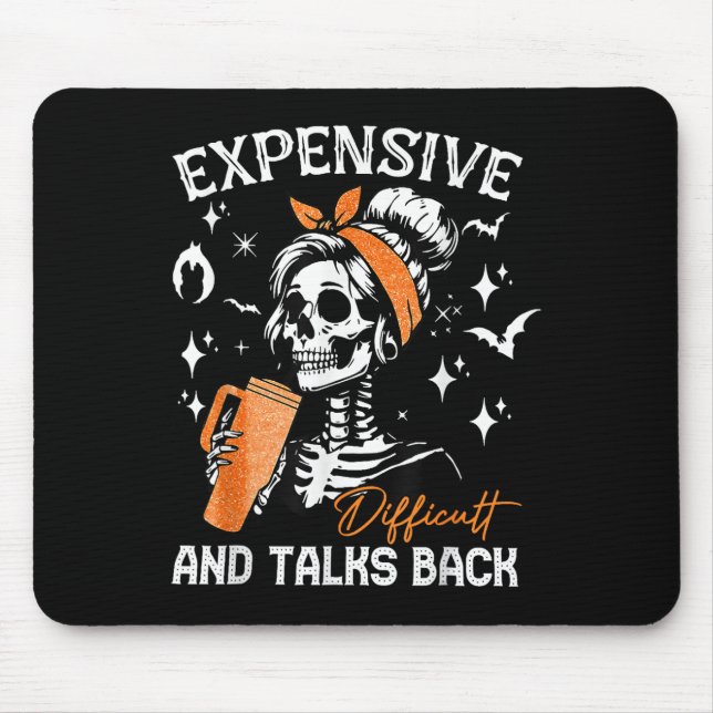 Difficult &amp; Talks Back Halloween Mama Skeleton Mouse Pad (Front)