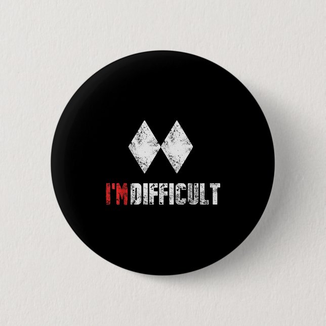 Difficult funny skiing snowboarding lover winter 2 inch round button (Front)