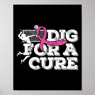 Dig For A Cure Breast Cancer Awareness Volleyball Poster