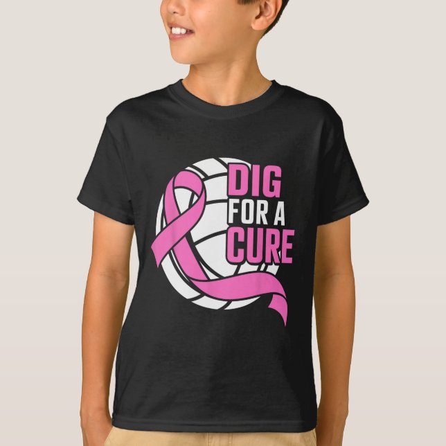 Dig For A Cure Breast Cancer Awareness Volleyball  T-Shirt (Front)