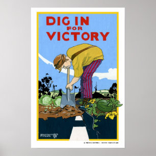 Dig in for Victory Poster