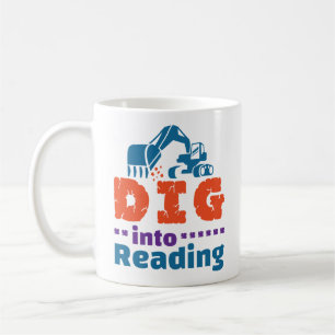 Dig Into Reading Teacher Librarian Library Coffee Mug