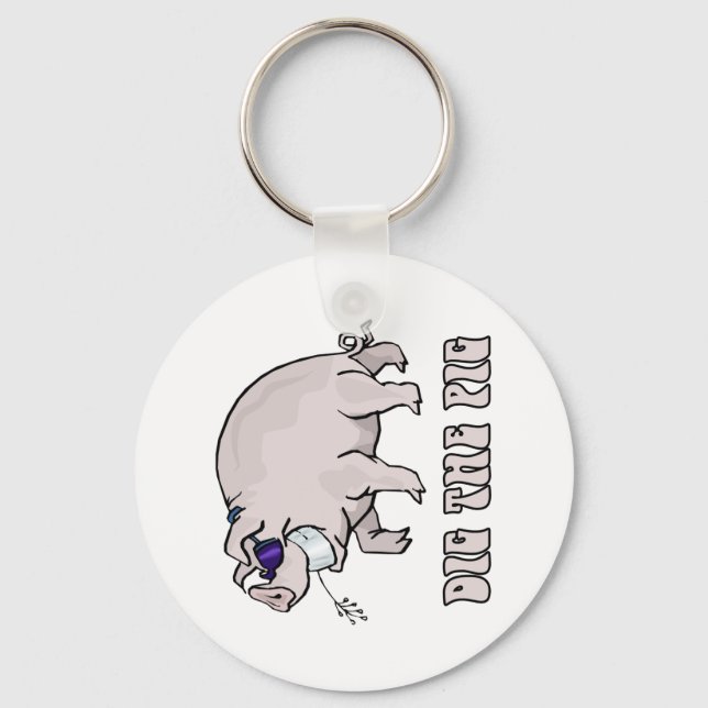 Dig the Pig Keychain (Front)